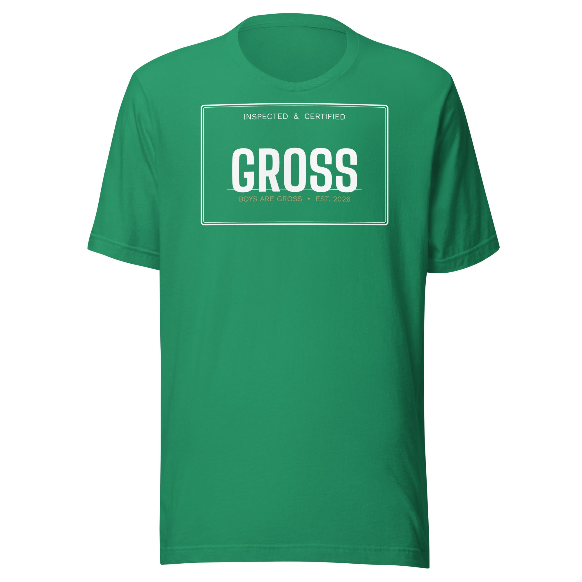 Certified Gross Tee Green back view - Boys Are Gross
