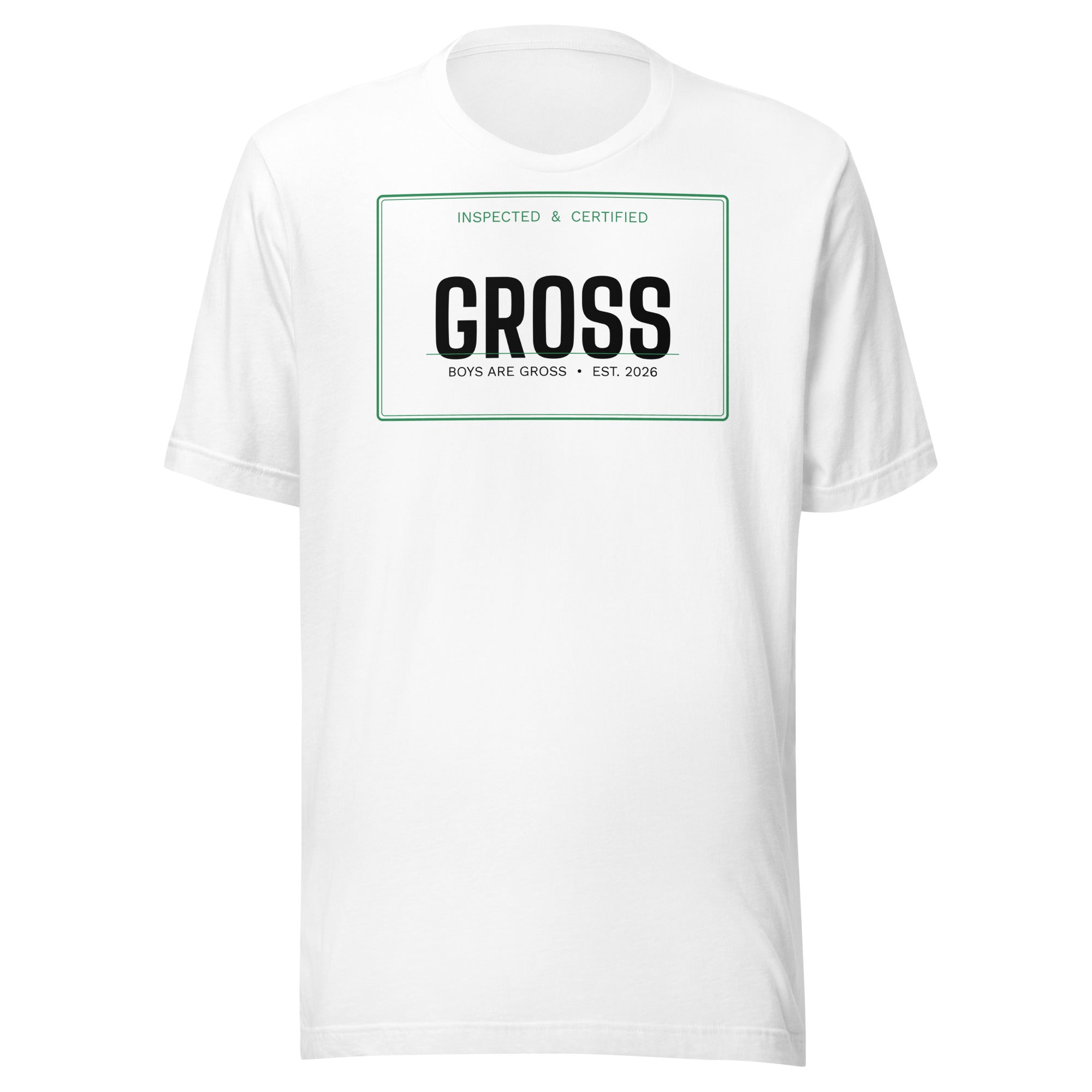 Certified Gross Tee White back view - Boys Are Gross